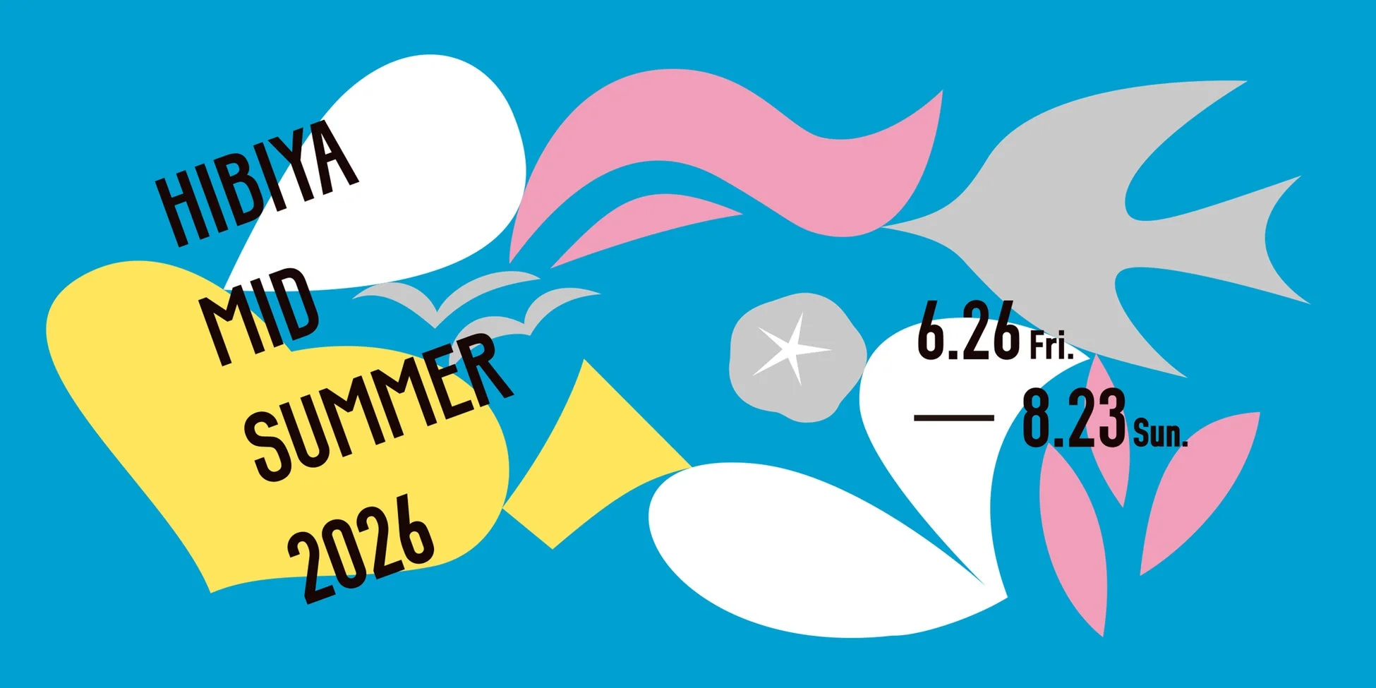 HIBIYA MID SUMMER 2026イベントポスター